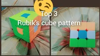 Top 3 Rubik's cube pattern | Arty Vihaan  |