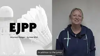 EJPP - Structural Changes Summer 2024
