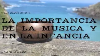 La importancia de la música en la infancia. Cuencos tibetanos (4ª parte)