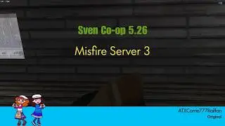 Sven Co-op 5.26 Misfire Server 3