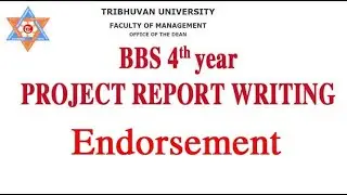 BBS 4th year report writing || Endoresment