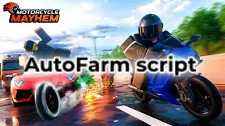 Motorcycle Mayhem autofarm script
