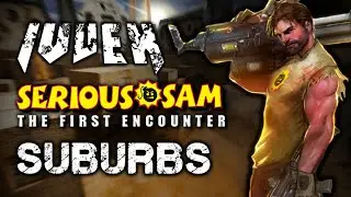 Suburbs (Serious Sam: TFE Cover)