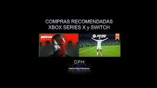 Juegos Recomendados Xbox Series X y Nintendo Switch