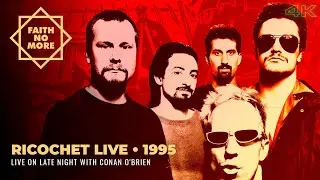 Faith No More  • Ricochet 1995  • Live on Late Night with Conan O'Brien • 4K Remastered
