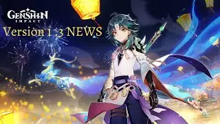 GENSHIN IMPACT 1.3 UPDATE XIAO