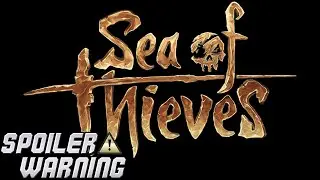 Sea of Thieves EP1: The Pirates Who Don't Do Anything