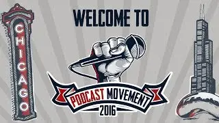 Podcast Movement 2016 - Highlight Video