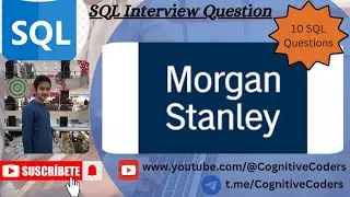 Top 10 SQL Interview Questions from MorganStanley | Data Engineering Interview