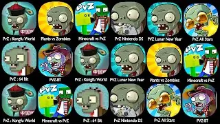 Minecraft vs PvZ,PvZ Nintendo DS,Plants vs Zombies,PvZ : Kongfu World,PVZ-BT,PVZ New Year,PvZ 64bit