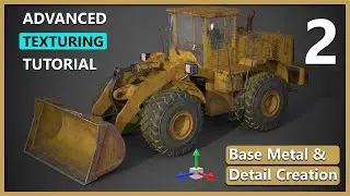 Advanced Texturing in Substance Painter Front Loader| Base Metal | Center Pivot
