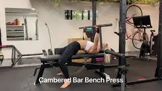 Cambered Bar Bench Press