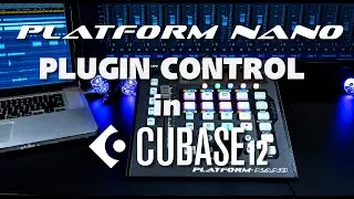 Plugin Contol in Cubase 12 with Platform Nano