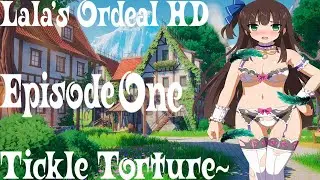 T-T-Tickle Torture? O////O - Lala's Ordeal HD Episode 1 (Tickle RPG)
