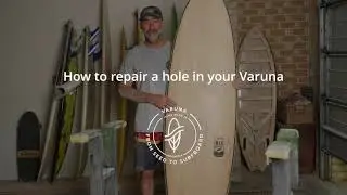 Fixing a hole in the deck or bottom of the Varuna Surfboard