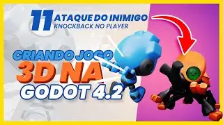 EP.11 - CRIE SEU JOGO 3D na Godot 4.2 | Criando o INIMIGO que SEGUE o PLAYER - Ataque e Knockack