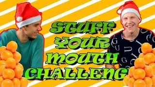 STUFF YOUR MOUTH CHALLENGE | Заткни свой рот челендж | Гора мандаринов!