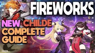 childe firework genshin impact [Full showcase Build and Guide]