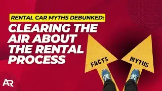 Rental Car Myths Busted: What You Need to Know Before You Rent | AutoRentals.com