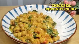 CHICKPEA COCONUT CURRY | PLANT BASED RECIPE | VEGAN