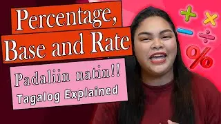 Word Problem: How to solve Percentage, Base and Rate |Tagalog Explained