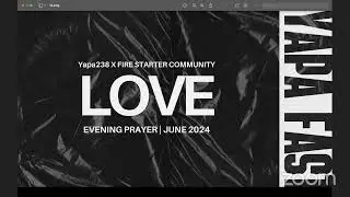 2nd Evening Prayer | Love | Yapa Fast