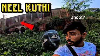 Real Bhoot Bunglow Trip 🥶😨 | Neel Kuthi Vlog | 250 Saal Purani Haveli? 😦