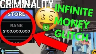 CRIMINALITY INFINITE MONEY GLITCH (WORKING MAY 2022) | Roblox Criminality