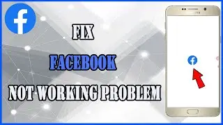 How to Fix Facebook Not Working Problem | Facebook Server Down | Facebook Not Working