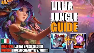 LILLIA JUNGLE EXPLAINED WELL 🔥 | Complete Guide ITA on Macro, League of Legends #02