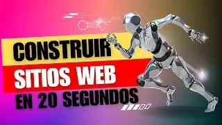 🤖Cómo Crear Sitios Web en Menos de 20 Segundos