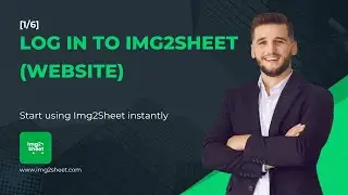 [1/6] Log in to Img2Sheet (Website) — Start Instantly with Google