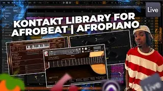 KONTAKT LIBRARY FOR AFROBEAT | AFROPIANO