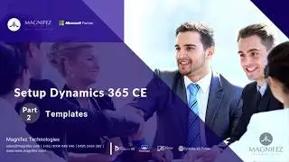 Setup Dynamics 365 CE  Part 2   Templates