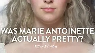 What did Marie Antoinette REALLY look like? Facial Reconstructions from her Death Mask & Portraits