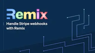 Handle Stripe webhooks with Remix