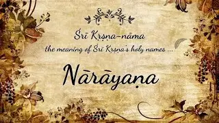 Nārāyaṇa | Śrī Kṛṣṇa-nāma | Sri Prem Prayojan Prabhu