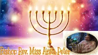 Menorah 🕎llRev. Bishop Miss Anita Peterll