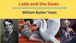 Leda and the Swan by WB Yeats| Line by Line Discussion| #literature #englishliterature #poetry