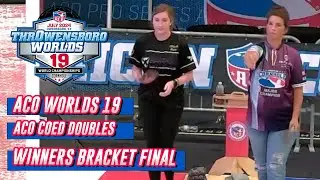 Earls/Heitert vs Fretwell/Fretwell - Coed Doubles - Winners Bracket Final - ACO Worlds 19