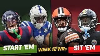 Start Em, Sit Em WRs: Week 12