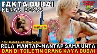 DUBAI PORTA POTTY | EKSTREMNYA SURGA DUNIA ORANG KAYA DUBAI DENGAN PARA SELEBGRAM MISKIN DI DUNIA