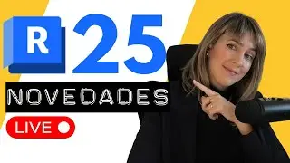 REVIT 2025: Novedades [DIRECTO]