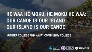 He Waa He Moku, He Moku He Waa: Our Canoe is Our Island, Our Island is Our Canoe