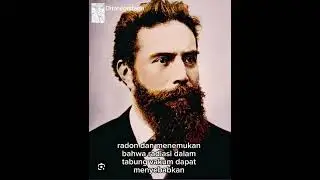 Wilhelm Conrad Röntgen (1845-1923) penemu sinar X