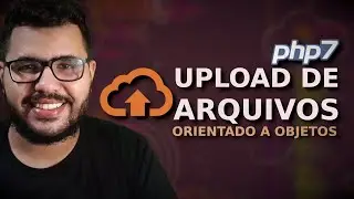 Upload de arquivos com PHP orientado a objetos