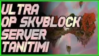 EN İYİ ULTRA OP SKYBLOCK SERVERİ!! (BEDAVA MVİP!!!)