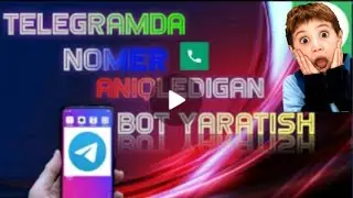 Telegramda nomer aniqlovchi bot ochish