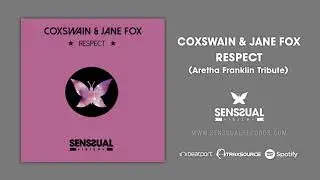 Coxswain & Jane Fox - Respect (Aretha Franklin Tribute)