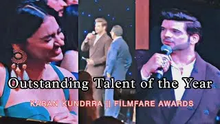 Outstanding Talent of the Year | KARAN KUNDRRA | Filmfare Awards